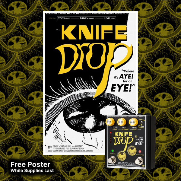 Knife Drop™ Fuzz Synth Pedal – Eventide